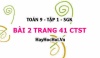 Bài 2 trang 41 Toán 9 tập 1 Chân trời sáng tạo